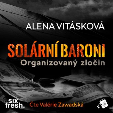 Obálka audioknihy Solární baroni I – Organizovaný zločin