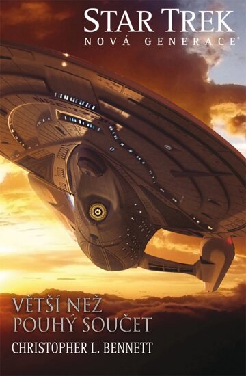 Obálka knihy Star Trek: Nová generace  Větší než pouhý součet