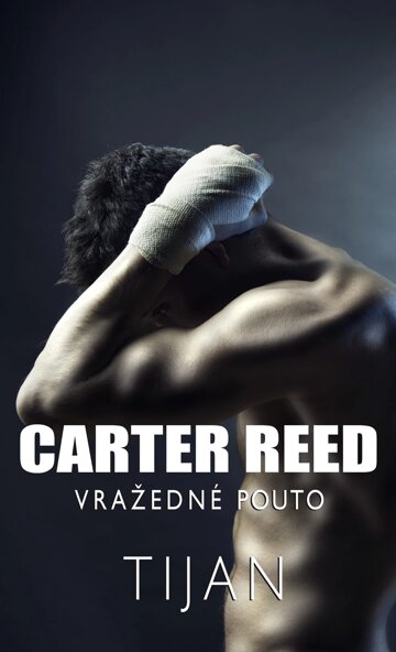 Obálka knihy Carter Reed - Vražedné pouto