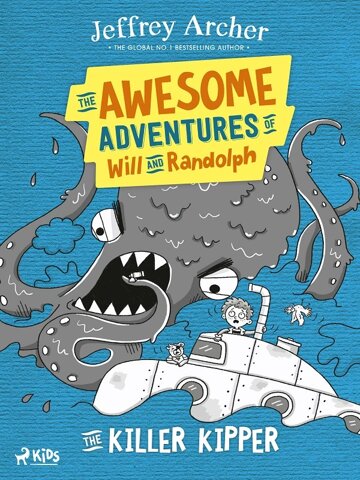Obálka knihy The Awesome Adventures of Will and Randolph: The Killer Kipper