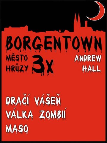 Obálka knihy 3x Borgentown - město hrůzy 2