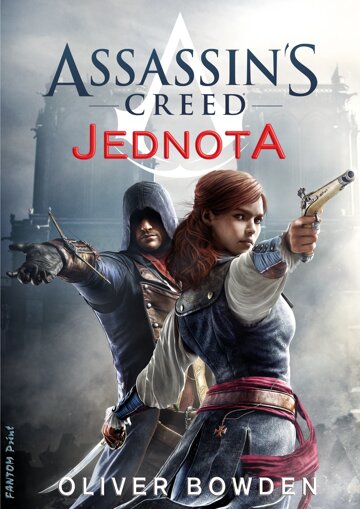 Obálka knihy Assassin's Creed: Jednota