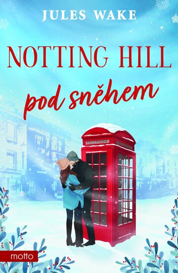 Obálka knihy Notting Hill pod sněhem