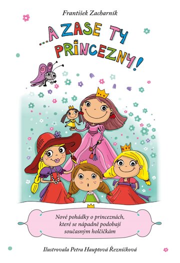 Obálka knihy A zase ty princezny!