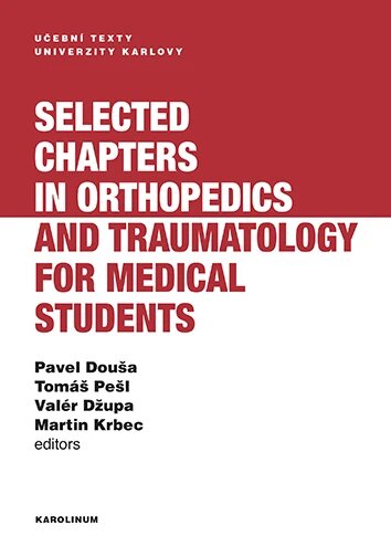 Obálka knihy Selected chapters in orthopedics and traumatology for medical students