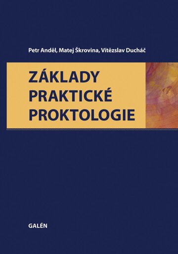 Obálka knihy Základy praktické proktologie