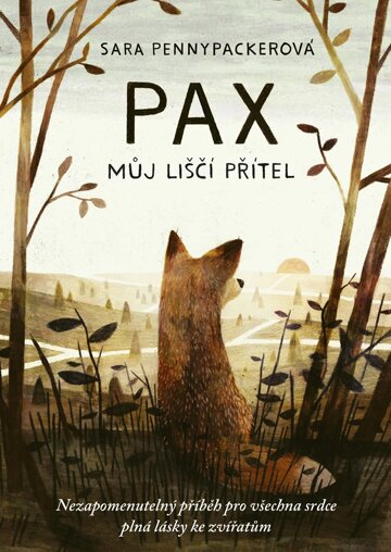 Obálka knihy Pax, můj liščí přítel