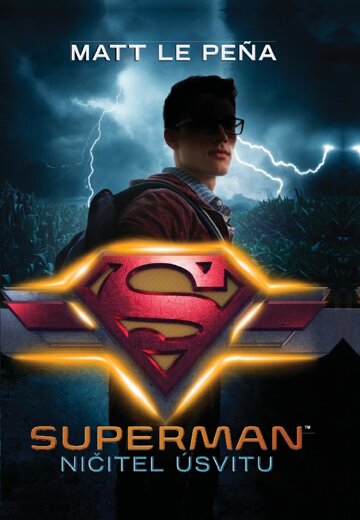 Obálka knihy Superman: Ničitel úsvitu