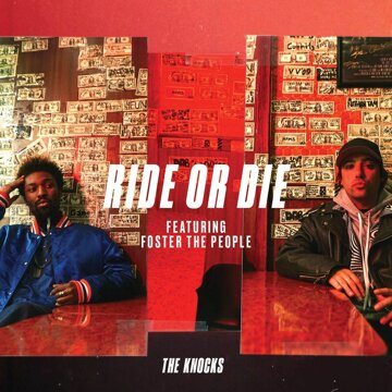 Obálka uvítací melodie Ride Or Die (feat. Foster The People)