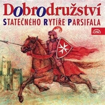 Obálka audioknihy Dobrodružství statečného rytíře Parsifala