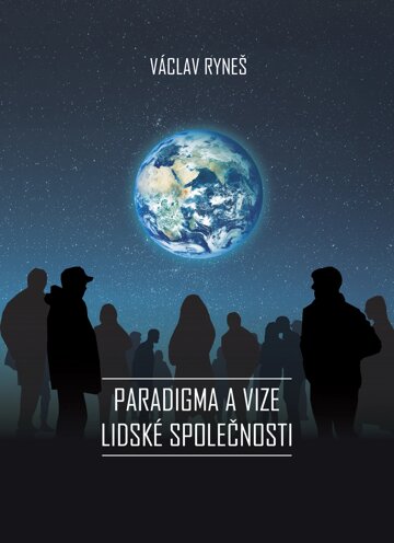 Obálka knihy Paradigma a vize lidské společnosti
