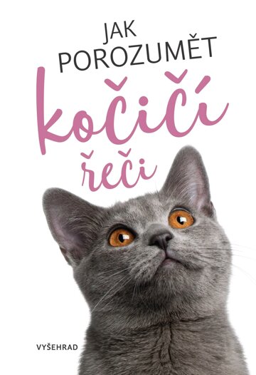 Obálka knihy Jak porozumět kočičí řeči