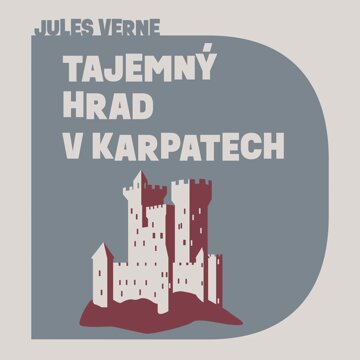 Obálka audioknihy Tajemný hrad v Karpatech
