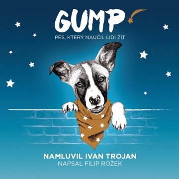 Obálka audioknihy GUMP – pes, který naučil lidi žít