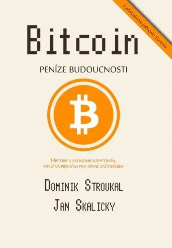 Obálka knihy Bitcoin: Peníze budoucnosti