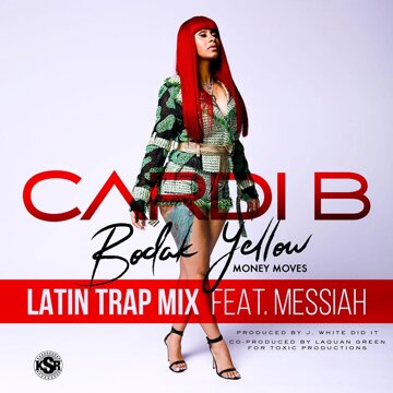 Obálka uvítací melodie Bodak Yellow (feat. Messiah) [Latin Trap Remix]