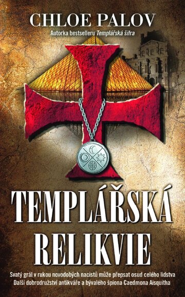 Obálka knihy Templářská relikvie