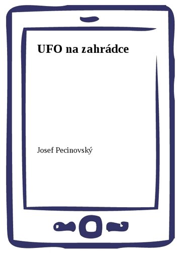 Obálka knihy UFO na zahrádce