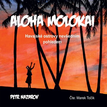 Obálka audioknihy ALOHA MOLOKAI