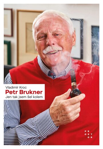Obálka knihy Petr Brukner