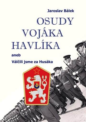 Obálka knihy Osudy vojáka Havlíka
