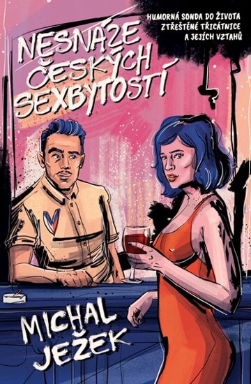 Obálka knihy Nesnáze českých sexbytostí