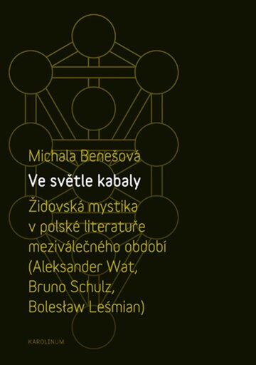 Obálka knihy Ve světle kabaly: Židovská mystika v polské literatuře meziválečného období