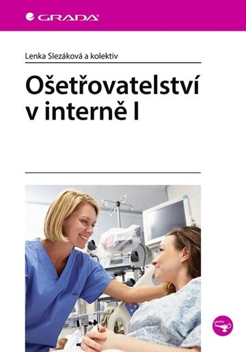Obálka knihy Ošetřovatelství v interně I