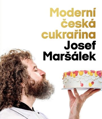 Obálka knihy Moderní česká cukrařina