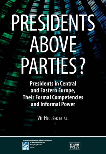 Obálka knihy Presidents above Parties?