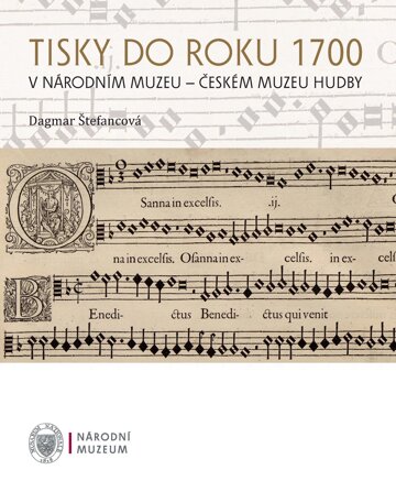 Obálka knihy Tisky do roku 1700 v Národním muzeu - Českém muzeu hudby