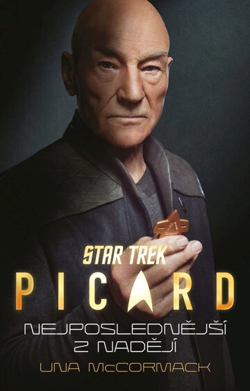 Obálka knihy Star Trek: Picard – Nejposlednější z nadějí