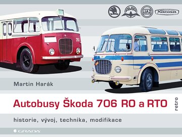 Obálka knihy Autobusy Škoda 706 RO a RTO
