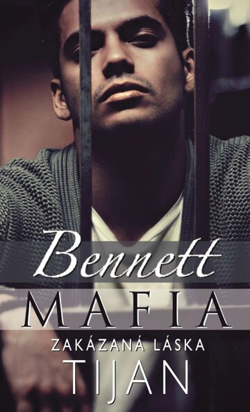 Obálka knihy Bennett Mafia : Zakázaná láska