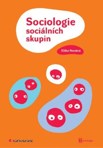 Obálka knihy Sociologie sociálních skupin