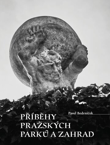 Obálka knihy Příběhy pražských parků a zahrad