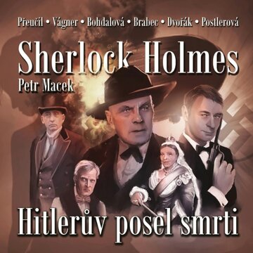 Obálka audioknihy Sherlock Holmes - Hitlerův posel smrti