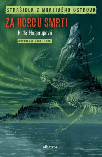Obálka knihy Strašidla z ledového ostrova (1) - Za horou smrti