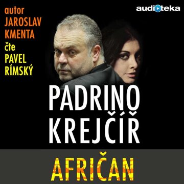 Obálka audioknihy Padrino Krejčíř - Afričan