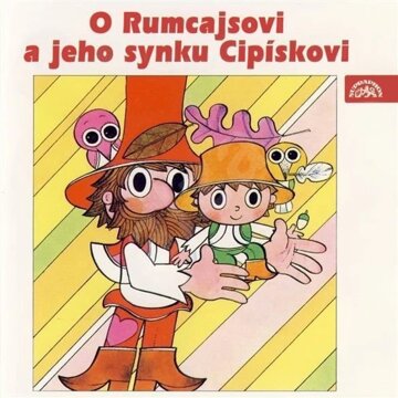 Obálka audioknihy O Rumcajsovi a jeho synku Cipískovi