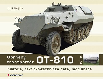 Obálka knihy Obrněný transportér OT - 810