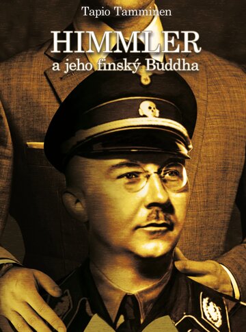 Obálka knihy Himmler a jeho finský buddha
