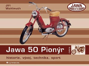 Obálka knihy Jawa 50 Pionýr