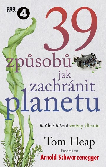 Obálka knihy 39 způsobů, jak zachránit planetu