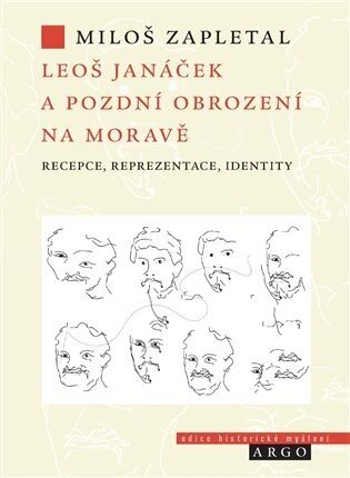 Obálka knihy Leoš Janáček a pozdní obrození na Moravě