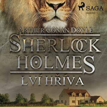 Obálka audioknihy Sherlock Holmes: Lví hříva