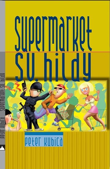 Obálka knihy Supermarket sv. Hildy