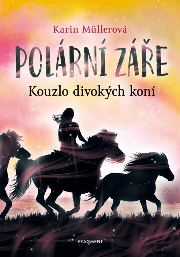 Obálka knihy Polární záře - Kouzlo divokých koní