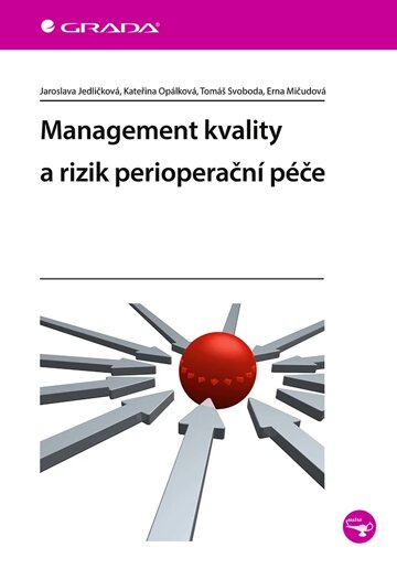 Obálka knihy Management kvality a rizik perioperační péče