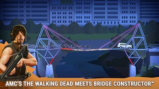 Snímek obrazovky aplikace Bridge Constructor: TWD